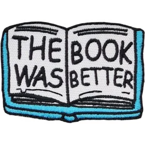 The Book Was Better