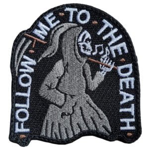 Follow Me To The Death